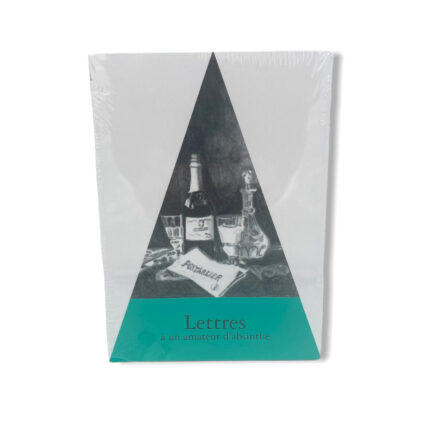 lettres à un amateur d'absinthe